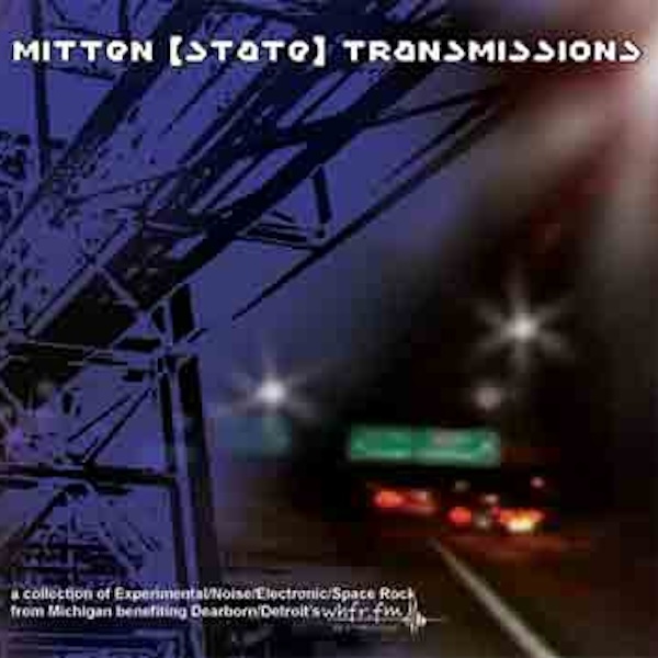 Mitten State Transmissions Album Cover
