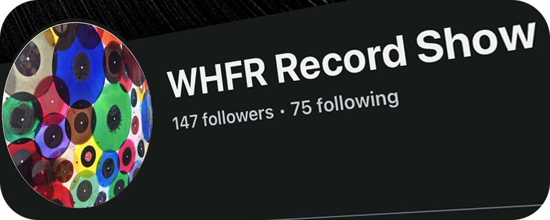 WHFR's 16th Annual Record Show Round-up...