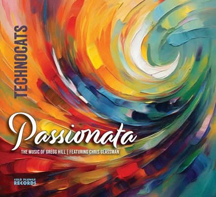 Technocats- Passionata (The Music of Gregg Hill)